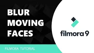 How to Blur or Hide Moving Faces in Filmora Tutorial