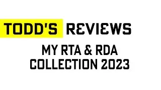 My RDA & RTA collection 2023
