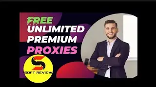 how to get premium proxies for free | unlimited paid proxies of any country | proxies for CPM work