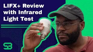 LIFX+ Smart Bulb Review with Infrared Light Test