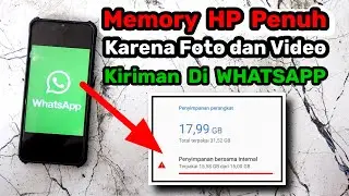 Cara Agar Foto dan Video Kiriman Di Whatsapp tidak tersimpan otomatis di HP