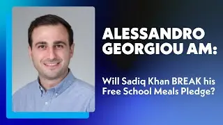 Will Sadiq Khan BREAK his Free School Meals Pledge?