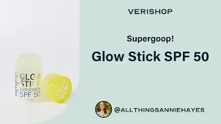 Supergoop! Glow Stick SPF 50 Review