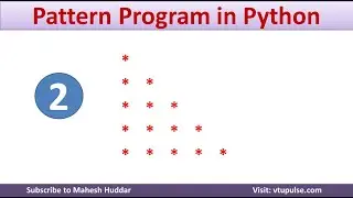 2. Half Pyramid Star Pattern | Right triangle pattern program in Python by Mahesh Huddar