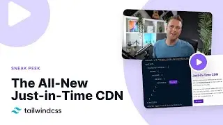 The All-New Just-in-Time CDN — Tailwind CSS v3.0 Preview