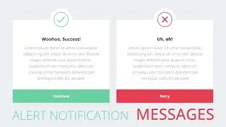 Alert Notifications  | Success and Error Message Notifications In HTML and CSS