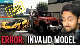 [FIXED] INVALID MODEL ERROR IN GTA 5 | ERROR: INVALID MODEL | GTA 5 Mods 2023 | Hindi/Urdu, THE NOOB