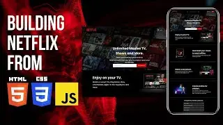 Building a Stunning and Responsive Netflix Clone with HTML, CSS, and JavaScript