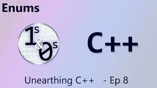 Enums - Unearthing C++ Episode 8