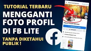 Cara Mengganti Foto Profil Di Facebook Lite Tanpa Diketahui Publik