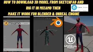 3D Model from Sketchfab - Rig in Mixamo - Export to Unreal Engine & Blender