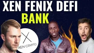 XEN CRYPTO FENIX NON CUSTODIAL BANK TALK NAKAMOTO FEEDBACK