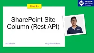 SharePoint site column | Create site column using Rest API in SharePoint