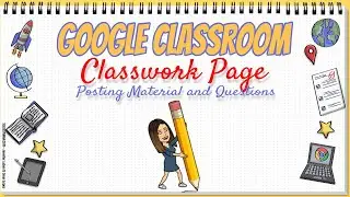 Google Classrom Material and question