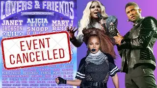 Lovers & Friends Festival CANCELLED Leaving Fans Outraged