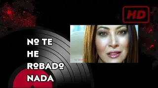 Myriam Hernández - No Te He Robado Nada (Official HD Music Video)