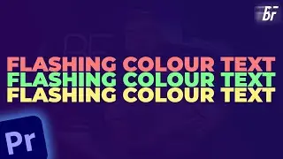 Flashing Coloured Text in Adobe Premiere Pro 2023 in 2 Minutes