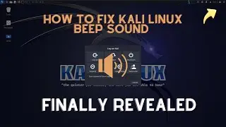 How to fix kali linux beep sound: This Was Unexpected!!