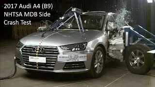 2017-2024 Audi A4 Sedan (B9) NHTSA MDB Side Crash Test