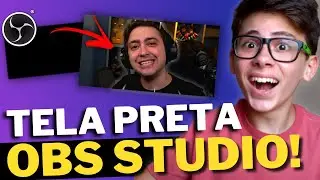 Como tirar a TELA PRETA do OBS STUDIO!
