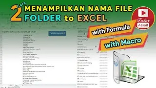 FULL TUTORIALS | 2 Ways to Display a List of File Names in a Folder to Excel | Formulas and Macros