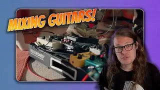 5 Tips For Mixing Guitar Explained As Fast As I Can