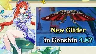 A New Glider? Genshin 4.8 Events, Skins, Updates, And More!