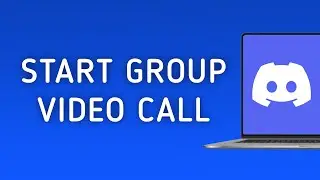 How to Start A Group Video Call on Discord On PC (New Update)