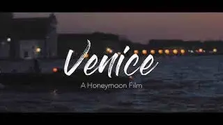 OUR HONEYMOON | VENICE ITALY 2019 | ROB + ELYSE