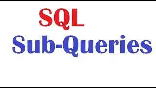 SQL Tutorial For Beginners : Sub Queries with examples