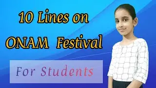 10 Lines on ONAM Festival in English / Short Speech on ONAM Festival