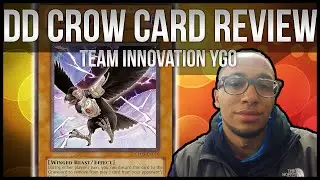Yu-Gi-Oh Card Review: D.D. Crow | Team Innovation YGO