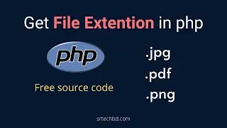 How to get file extension in php