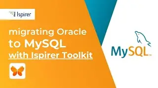 Reduce Effort and Time for Oracle to MySQL Migration with Ispirer Toolkit!