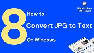 How tp Convert JPG to Text on Windows | PDFelement 8