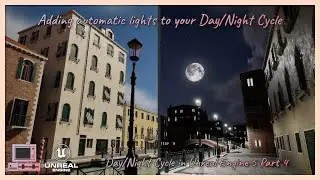 Adding automatic lights | Day Night Cycle In UE 5 | Part 4