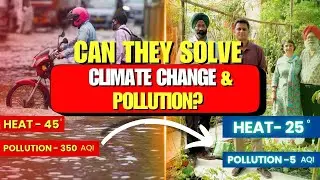 India Climate Change - Revolutionary solutions for Pollution & Climate Change