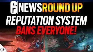 Reputation System Goes Rogue - 6News - Tom Clancy's Rainbow Six Siege