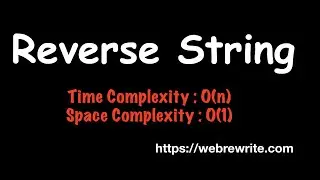 Reverse a String in Java | Reverse String LeetCode Solution