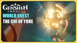 The Chi of Yore | World Quest | Genshin Impact