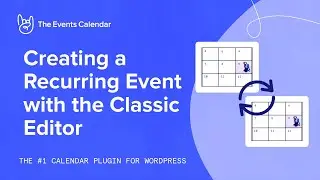 Creating a Recurring Event with the Classic Editor