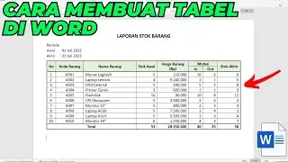 Cara Membuat Tabel di Word, Cara Cepat Mengisi Nomor dan Menjumlah Otomatis di Tabel | Tutorial Word