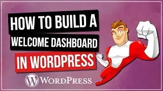 WORDPRESS: Custom Welcome Dashboard with Elementor Pro