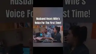 Husband Hears Wifes Voice For The First Time #shorts #shortsviral