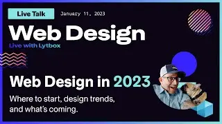 Web Design Live: What to Expect For Web Design in 2023