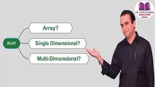 Array in Rust | Rust Single or Multi Dimensional Array | Rust Tutorial -15 | Dr Vipin Classes