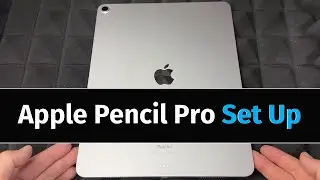 Apple Pencil Pro Set Up Guide - How to Pair with iPad Air - beginners guide