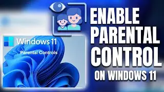 Enable Parental Control on Windows 11✔️ Microsoft Family Features