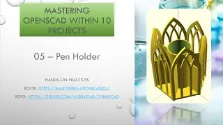 Mastering OpenSCAD 05 - Pen Holder - 03