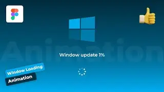 Window Loading Animation Like A Pro figma toturial